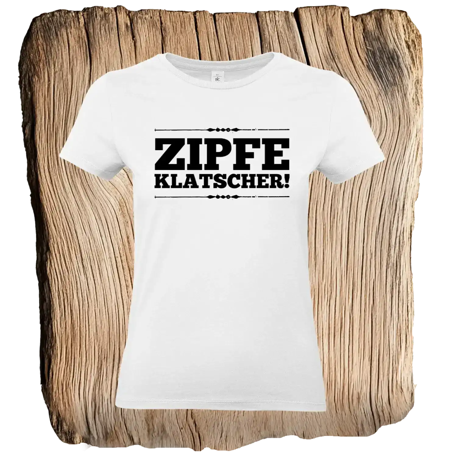 Zipfeklatscher Frauen T-Shirt