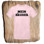 Mein Bruder - Unisex T-Shirt