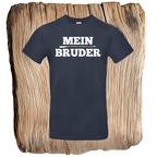 Mein Bruder - Unisex T-Shirt