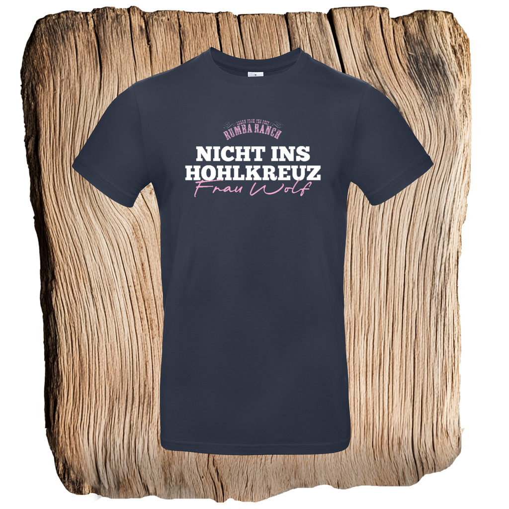 Nicht ins Hohlkreuz - Unisex T-Shirt