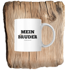 Mein Bruder - Tasse