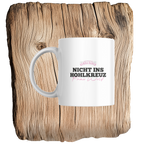 Nicht ins Hohlkreuz - Tasse