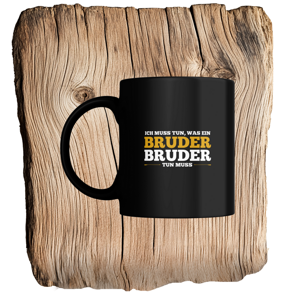 Bruderpflicht - Tasse