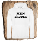 Mein Bruder - Unisex Hoodie