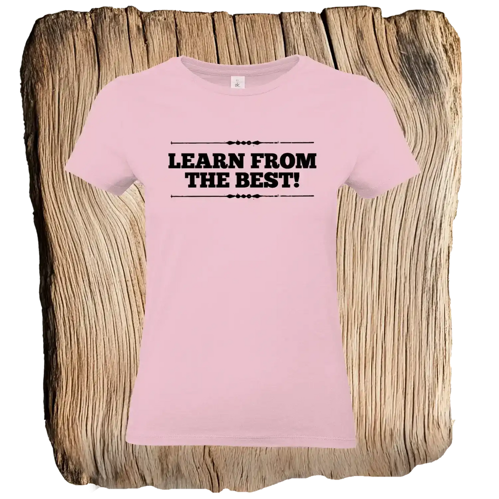 Learn from the Best Frauen T-Shirt - Das Kanu des Manitu