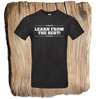 Learn from the Best Unisex T-Shirt - Das Kanu des Manitu