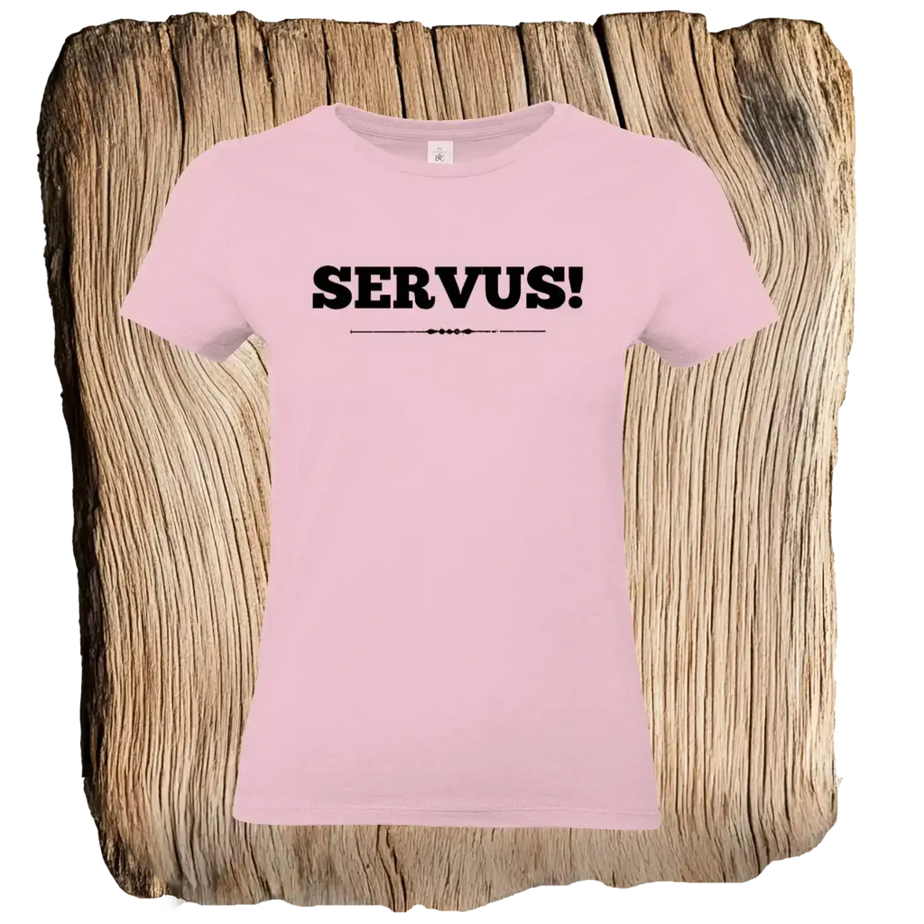 Servus Frauen T-Shirt
