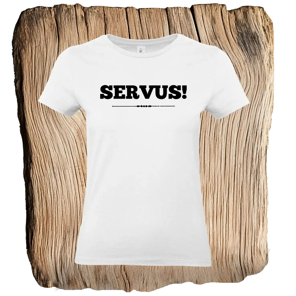 Servus Frauen T-Shirt