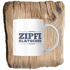 Zipfeklatscher Tasse
